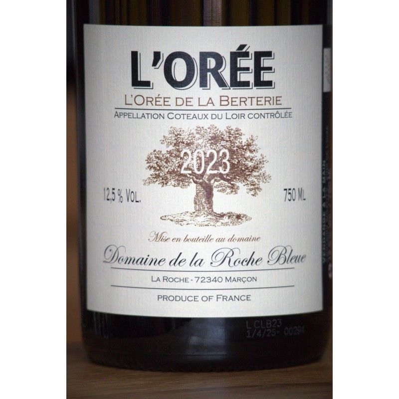 L'Orée de la Berterie Blanc - Coteaux du Loir - La Roche Bleue